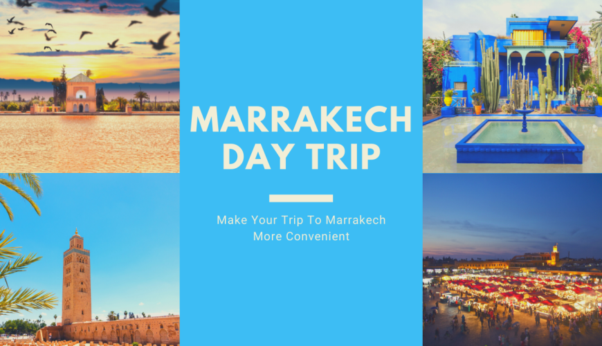 Marrakech Day Trips